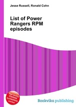 List of Power Rangers RPM episodes