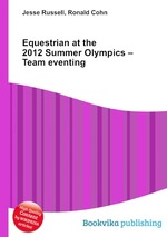 Equestrian at the 2012 Summer Olympics – Team eventing