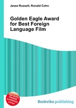 Golden Eagle Award for Best Foreign Language Film