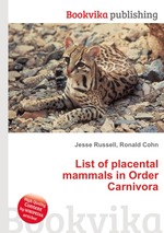 List of placental mammals in Order Carnivora