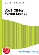 AWB Oil-for-Wheat Scandal