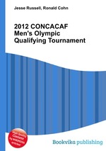 2012 CONCACAF Men`s Olympic Qualifying Tournament