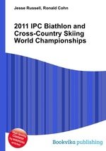 2011 IPC Biathlon and Cross-Country Skiing World Championships