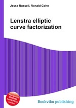 Lenstra elliptic curve factorization