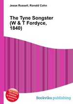 The Tyne Songster (W & T Fordyce, 1840)