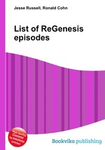 List of ReGenesis episodes