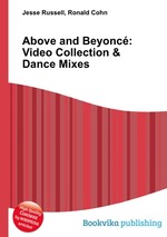 Above and Beyonc: Video Collection & Dance Mixes