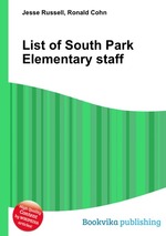 List of South Park Elementary staff