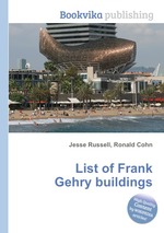 List of Frank Gehry buildings