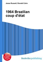 1964 Brazilian coup d`tat