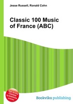 Classic 100 Music of France (ABC)