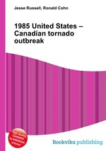 1985 United States – Canadian tornado outbreak