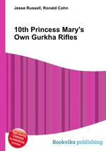 10th Princess Mary`s Own Gurkha Rifles