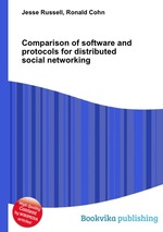 Comparison of software and protocols for distributed social networking