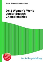 2012 Women`s World Junior Squash Championships