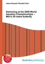 Swimming at the 2009 World Aquatics Championships – Men`s 50 metre butterfly