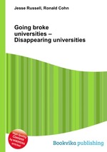 Going broke universities – Disappearing universities