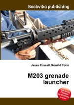 M203 grenade launcher