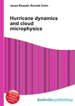 Hurricane dynamics and cloud microphysics