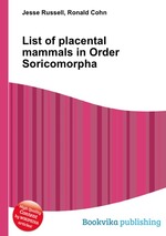 List of placental mammals in Order Soricomorpha