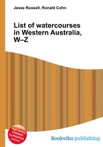 List of watercourses in Western Australia, W–Z