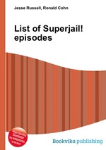 List of Superjail! episodes