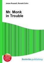 Mr. Monk in Trouble