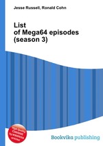 List of Mega64 episodes (season 3)