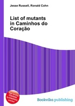 List of mutants in Caminhos do Corao