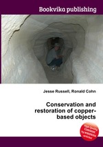 Conservation and restoration of copper-based objects