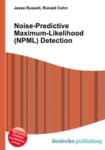 Noise-Predictive Maximum-Likelihood (NPML) Detection
