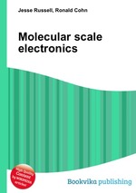 Molecular scale electronics