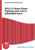 2012–13 Notre Dame Fighting Irish men`s basketball team