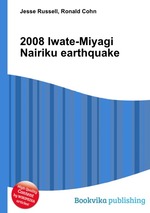 2008 Iwate-Miyagi Nairiku earthquake