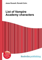 List of Vampire Academy characters