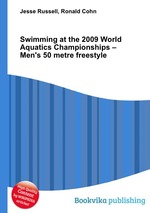 Swimming at the 2009 World Aquatics Championships – Men`s 50 metre freestyle