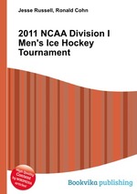 2011 NCAA Division I Men`s Ice Hockey Tournament