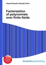 Factorization of polynomials over finite fields