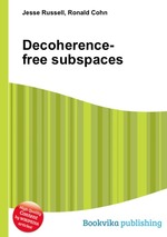 Decoherence-free subspaces