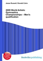 2009 World Artistic Gymnastics Championships – Men`s qualification