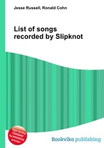 List of songs recorded by Slipknot