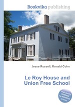 Le Roy House and Union Free School
