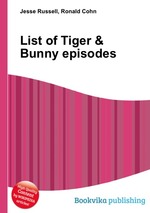 List of Tiger & Bunny episodes