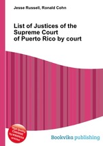 List of Justices of the Supreme Court of Puerto Rico by court