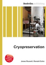 Cryopreservation