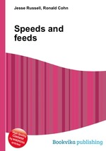Speeds and feeds
