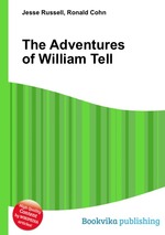 The Adventures of William Tell