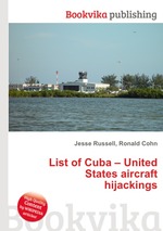 List of Cuba – United States aircraft hijackings