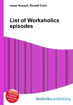 List of Workaholics episodes