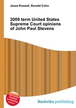 2009 term United States Supreme Court opinions of John Paul Stevens